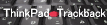 ThinkPad トラックバックピープル作りました